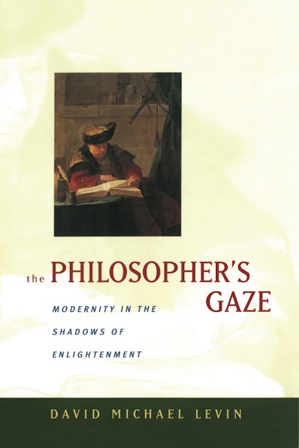 Book cover image for The Philosopher's Gaze ISBN: 9780520217805